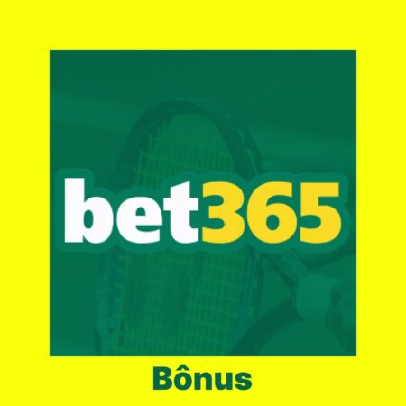 Bônus Bet365: Diferentes Tipos de Bônus
